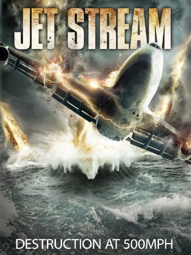 ดูหนังออนไลน์ฟรี Jet Stream (2013) พลังพายุมหากาฬ