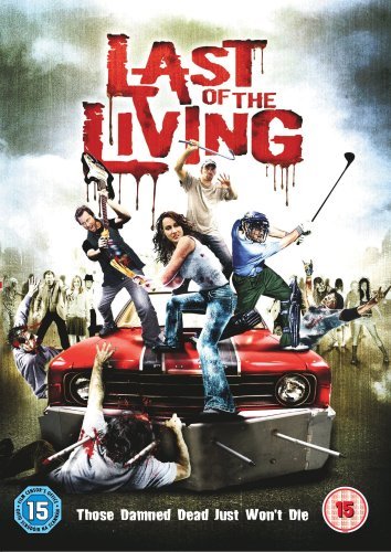 ดูหนังออนไลน์ Last of the Living (2009)