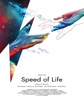 ดูหนังออนไลน์ฟรี Speed Of Life (2019)