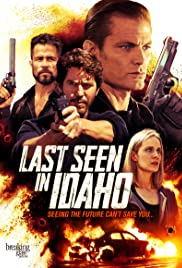 ดูหนังออนไลน์ฟรี Last Seen in Idaho 2019 ลาสท ซีน อิน ไอดาโฮ