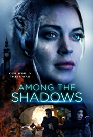 ดูหนังออนไลน์ฟรี Among the Shadows (2019) อะมัง เดอะ ชาเดอร์