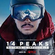 ดูหนังออนไลน์ฟรี 14 Peaks Nothing Is Impossible (2021) 14 พีค นัธ’ธิง อิส อิมพอส ซะเบิล